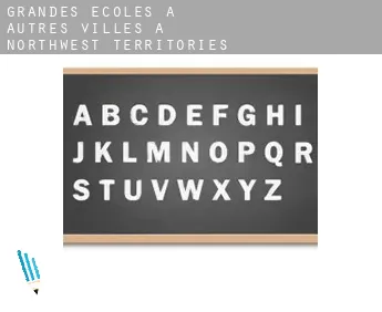 Grandes écoles à  Autres Villes à Northwest Territories