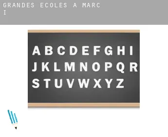 Grandes écoles à  Marc I