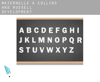 Maternelle à  Collins and Russell Development
