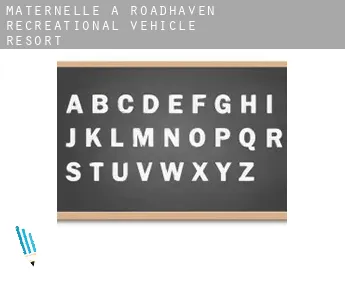 Maternelle à  Roadhaven Recreational Vehicle Resort