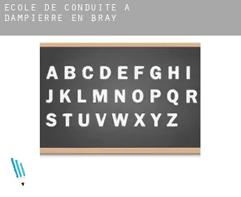 École de conduite à  Dampierre-en-Bray