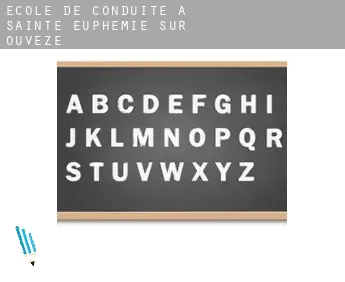 École de conduite à  Sainte-Euphémie-sur-Ouvèze