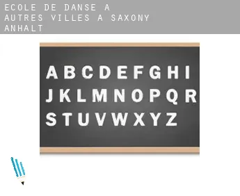 École de danse à  Autres Villes à Saxony-Anhalt