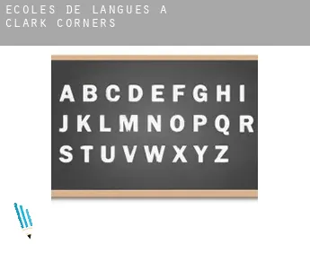 Écoles de langues à  Clark Corners