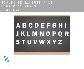 Écoles de langues à  Le Mons, Monceaux-sur-Dordogne