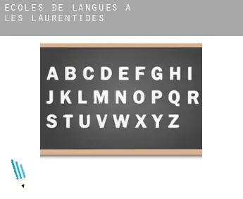 Écoles de langues à  Les Laurentides