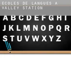 Écoles de langues à Valley Station