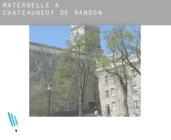 Maternelle à Châteauneuf-de-Randon