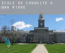 École de conduite à Oak Ridge
