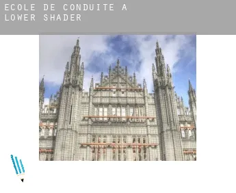 École de conduite à  Lower Shader