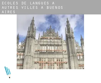 Écoles de langues à  Autres Villes à Buenos Aires
