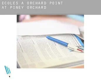 Écoles à  Orchard Point at Piney Orchard