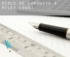 École de conduite à Riley