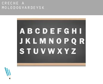 Creche à  Molodogvardeysk