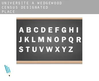 Universite à  Wedgewood