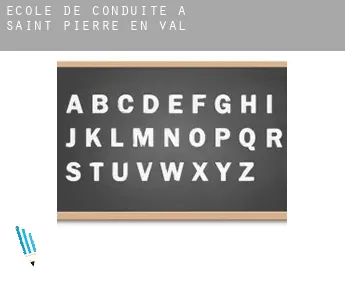 École de conduite à  Saint-Pierre-en-Val
