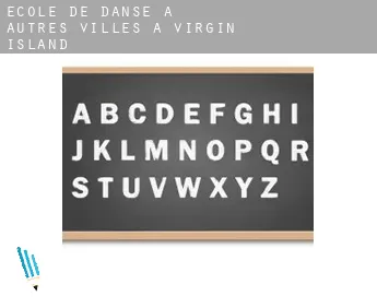 École de danse à  Autres Villes à Virgin Island