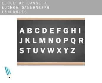 École de danse à  Lüchow-Dannenberg Landkreis
