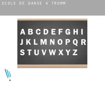 École de danse à  Tromm