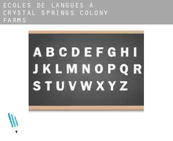 Écoles de langues à  Crystal Springs Colony Farms