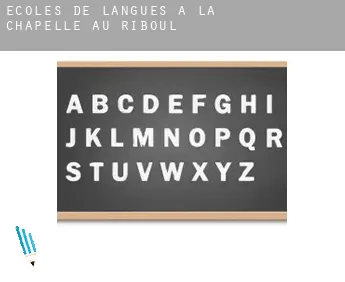 Écoles de langues à La Chapelle-au-Riboul