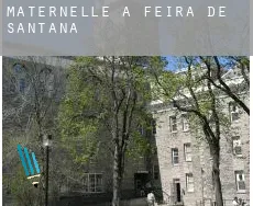 Maternelle à Feira de Santana