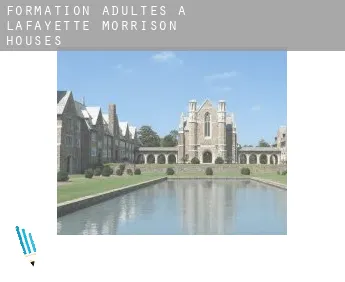 Formation adultes à  Lafayette Morrison Houses