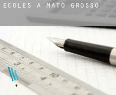 Écoles à  Mato Grosso