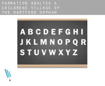 Formation adultes à  Childrens Village of the Hartford Orphan Asylum