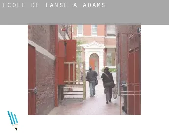 École de danse à Adams