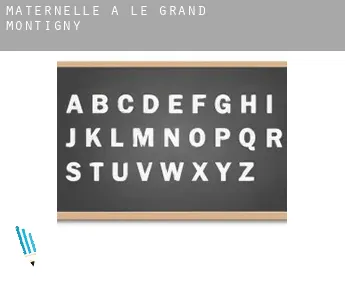 Maternelle à  Le Grand Montigny
