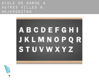 École de danse à  Autres Villes à Wojewodztwo Podkarpackie