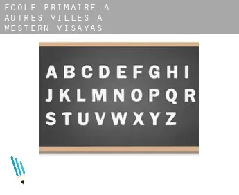 École primaire à  Autres Villes à Western Visayas