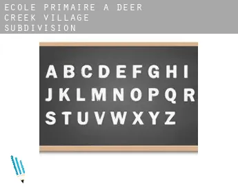 École primaire à  Deer Creek Village Subdivision