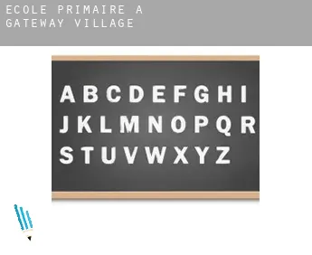 École primaire à  Gateway Village