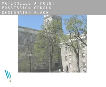 Maternelle à  Point Possession