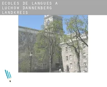 Écoles de langues à  Lüchow-Dannenberg Landkreis