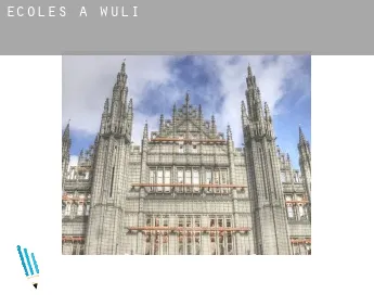 Écoles à  Wuli