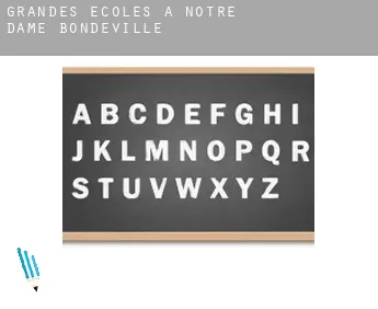 Grandes écoles à  Notre-Dame-de-Bondeville