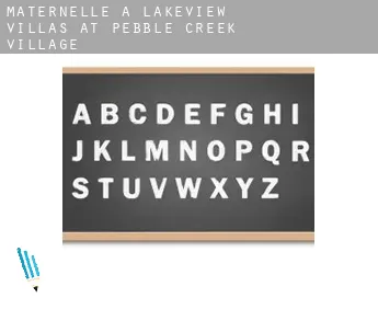 Maternelle à  Lakeview Villas at Pebble Creek Village