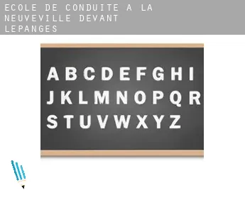 École de conduite à  La Neuveville-devant-Lépanges
