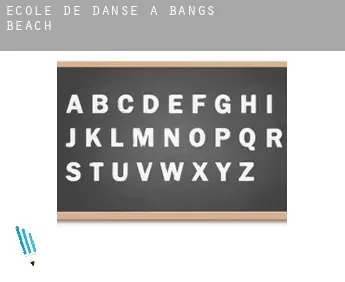 École de danse à  Bangs Beach