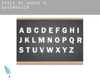 École de danse à  Eggemoggin