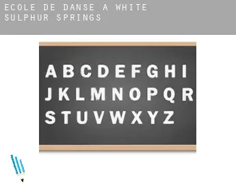École de danse à  White Sulphur Springs