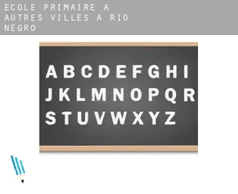 École primaire à  Autres Villes à Rio Negro