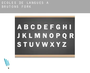 Écoles de langues à Brutons Fork