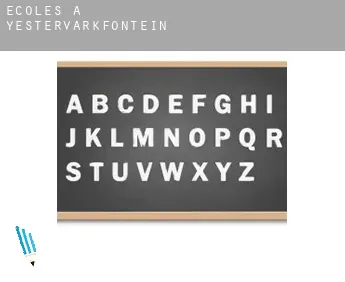 Écoles à  Yestervarkfontein